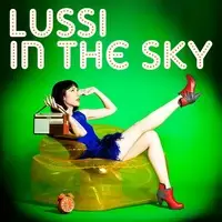 Lussi In The Sky : Lussi In The Sky